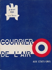 Courrier de l'Air - Ao&ucirc;t 1945 - Louis Bl&eacute;riot.