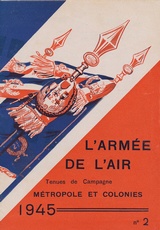L'Arm&eacute;e de LAir - Tenues de Campagne - 1945