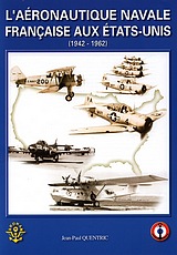 L'Aeronautique Navale Française aux Etats Unis - ARDHAN.