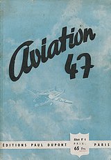 Aviation 1947 - Editions Paul Dupont.
