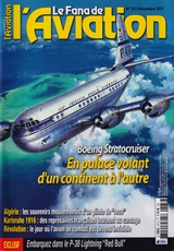 Le Fana de l'Aviation N° 577 - D&eacute;cembre 2017.