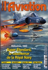 Le Fana de l'Aviation N° 632 - Juillet 2022.