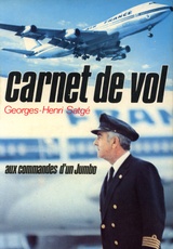 George-Henri Satg&eacute; - Carnet de Vol.