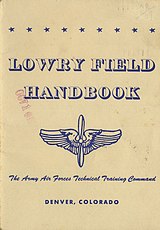 Lowry Field Handbook.