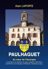 PAULHAGUET au coeur de l'Auvergne.