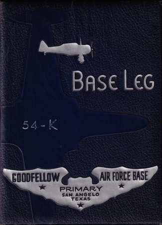 BASE LEG - GOODFELLOW (TEXAS) - CLASS 54-K.